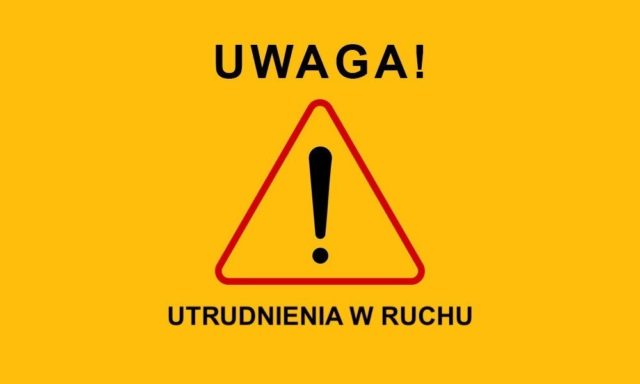 uwaga-utrudnienialh99nrgbpmmeqb2fzaa,lH99nrGbpmmEqb2FZaA