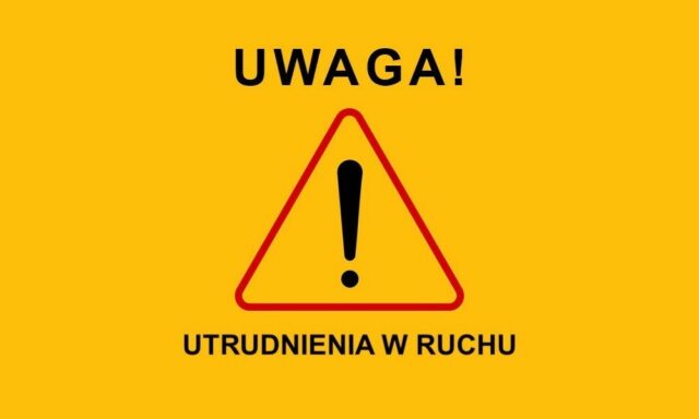 uwaga-utrudnienialh99nrgbpmmeqb2fzaa_2,lH99nrGbpmmEqb2FZaA